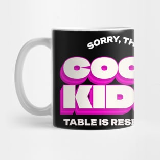 Cool Kids Only Popular Mug